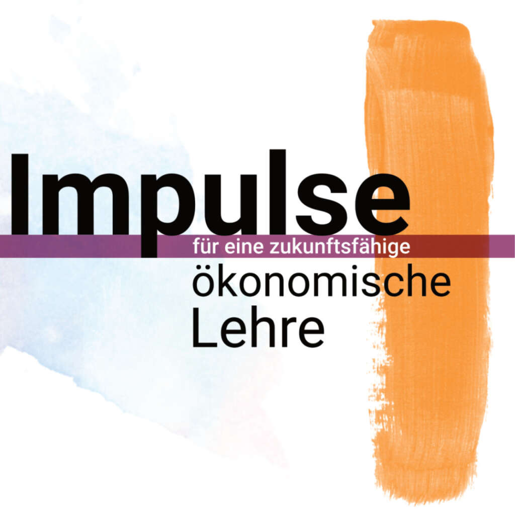 Deckplatt des Impulspapiers mit dem Titel "Impulse für eine zukunftsfähige ökonomische Lehre"